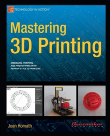 Image for Mastering 3D Printing
