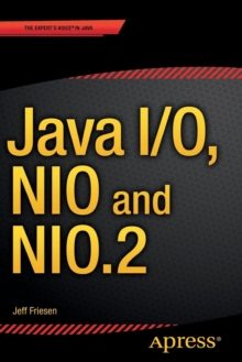 Image for Java I/O, NIO and NIO.2