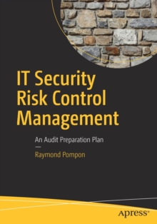 Image for It security risk control management  : an audit preparation plan