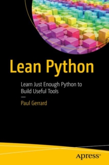 Image for Lean Python: learn just enough Python to build useful tools