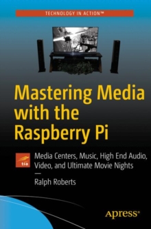 Image for Mastering Media with the Raspberry Pi