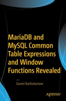 Image for MariaDB and MySQL Common Table Expressions and Window Functions Revealed