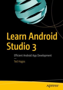 Image for Learn Android Studio 3: Efficient Android App Development