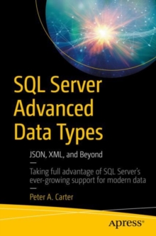 Image for SQL Server advanced data types: JSON, XML, and beyond