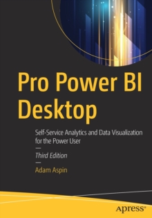 Image for Pro Power BI desktop  : self-service analytics and data visualization for the power user