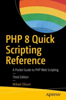 Image for PHP 8 Quick Scripting Reference: A Pocket Guide to PHP Web Scripting