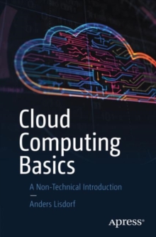 Image for Cloud Computing Basics: A Non-Technical Introduction