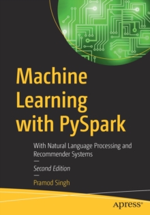 Image for Machine learning with PySpark  : with natural language processing and recommender systems