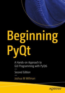 Image for Beginning PyQt  : a hands-on approach to GUI programming