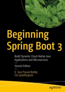 Image for Beginning Spring Boot 3  : build dynamic cloud-native Java applications and microservices