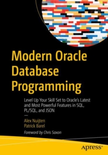 Image for Modern Oracle Database programming  : level up your skill set to Oracle's latest and most powerful features in SQL, PL/SQL, and JSON