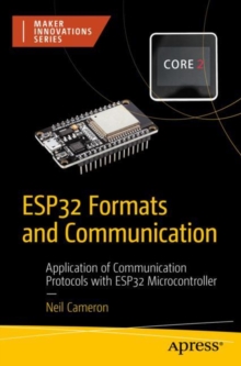 Image for ESP32 Formats and Communication: Application of Communication Protocols With ESP32 Microcontroller