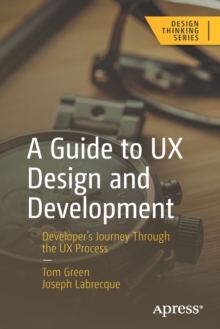 Image for A Guide to UX Design and Development