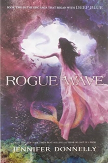 Image for Waterfire Saga, Book Two Rogue Wave (Waterfire Saga, Book Two)