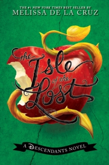 Image for Isle Of The Lost, The: A Descendants Novel