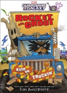 Image for Rocket And Groot: Keep On Truckin'!