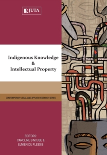Image for Indigenous knowledge and intellectual property