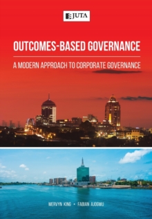 Image for Outcomes-Based Governance : A modern approach to corporate governance