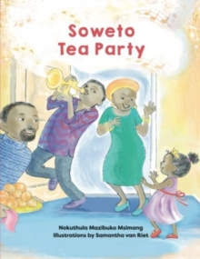 Image for Soweto Tea Party