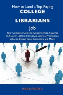 How to Land a Top-Paying College Librarians Job