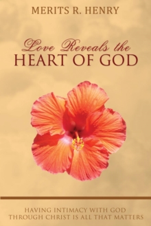 Image for Love Reveals the Heart of God