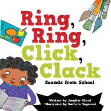 Image for Ring, Ring, Click, Clack Sounds from School