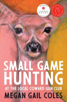 Image for Small game hunting at the local coward gun club