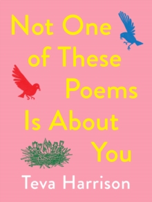 Image for Not one of these poems is about you