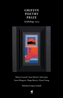 Image for The 2023 Griffin Poetry Prize Anthology