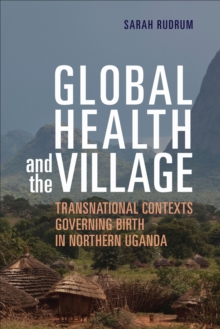 Global Health and the Village