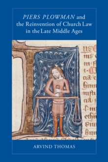 Image for Piers Plowman and the Reinvention of Church Law in the Late Middle Ages