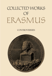 Image for Collected Works of Erasmus: Controversies