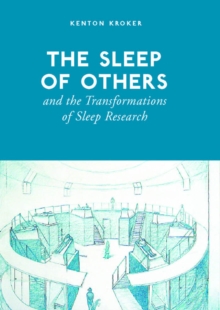 Sleep of Others and the Transformation of Sleep Research
