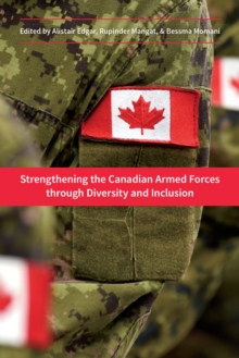 Image for Strengthening the Canadian Armed Forces through Diversity and Inclusion