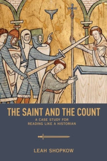 Image for The Saint and the Count : A Case Study for Reading like a Historian