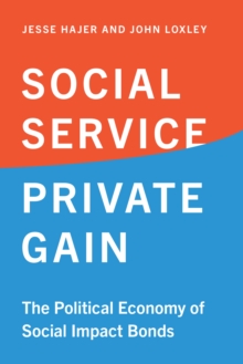 Image for Social Service, Private Gain
