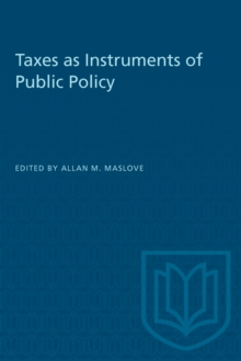 Image for Taxes As Instruments of Public Policy
