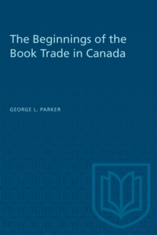 Beginnings of the Book Trade in Canada