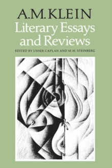 Image for Literary Essays and Reviews: Collected Works of A.M. Klein