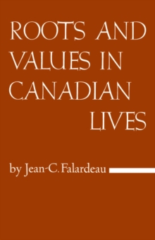 Image for Roots and Values in Canadian Lives