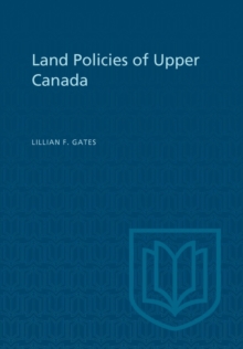 Image for Land Policies of Upper Canada
