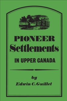 Image for Pioneer Settlements in Upper Canada