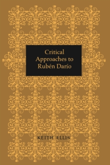 Image for Critical Approaches to Ruben Dario