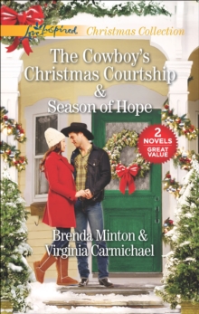 Image for Cowboy's Christmas Courtship & Season of Hope