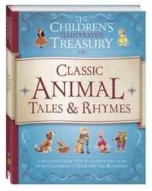 Image for Illustrated Treasury of Classic Animal Tales & Rhymes