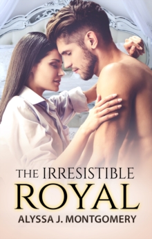 Image for Irresistible Royal.