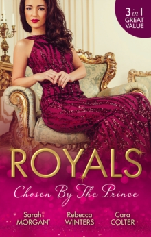 Image for Royals: Chosen By The Prince/The Prince's Waitress Wife/Becoming The Prince's Wife/To Dance With A Prince.