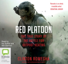 Red Platoon: A True Story of American Valour