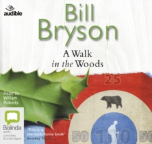 Image for A Walk in the Woods : The World's Funniest Travel Writer Takes a Hike