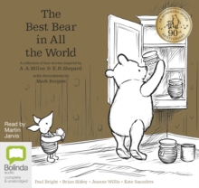 Image for The Best Bear in All the World : A collection of four stories inspired by  A.A. Milne & E.H. Shepard